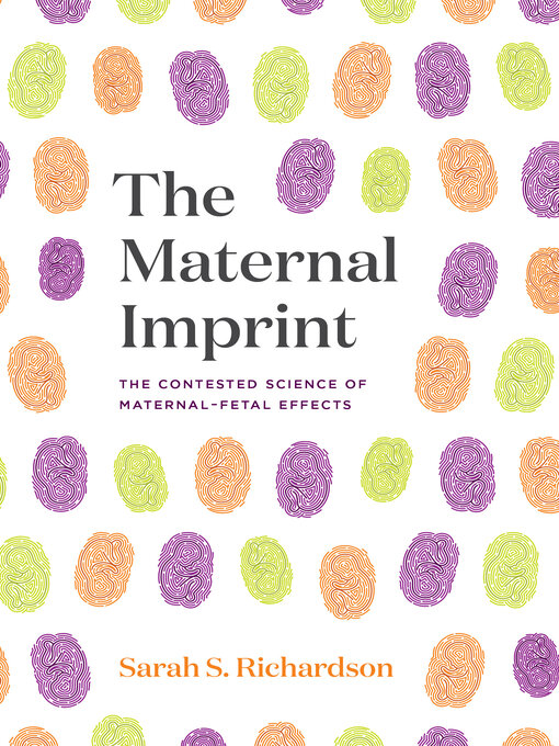 Title details for The Maternal Imprint by Sarah S. Richardson - Available